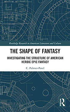 The Shape of Fantasy:  Investigating the Structure of American Heroic Epic Fantasy