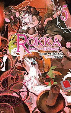 Rokka: Braves of the Six Flowers, Vol. 5