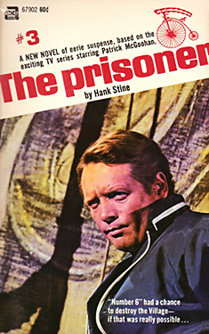 The Prisoner #3:  A Day in the Life