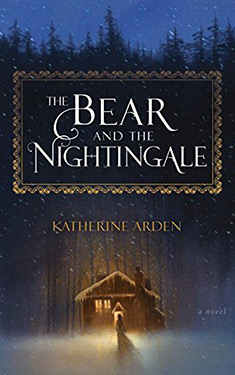 The Bear and The Nightingale