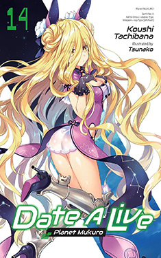 Date A Live, Vol. 14:  Planet Mukuro