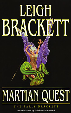 Martian Quest:  The Early Brackett