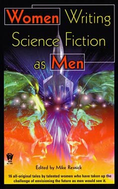 Women Writing Science Fiction as Men