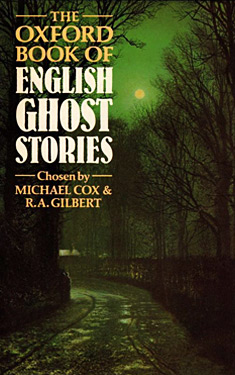 The Oxford Book of English Ghost Stories