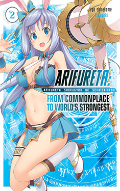 Arifureta, Vol. 2:  From Commonplace to World's Strongest