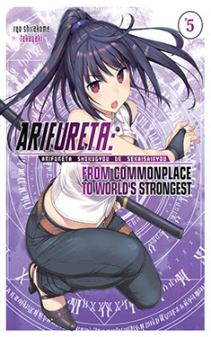 Arifureta, Vol. 5:  From Commonplace to World's Strongest