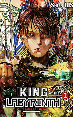 King of the Labyrinth, Vol. 2:  Birth of a Hero