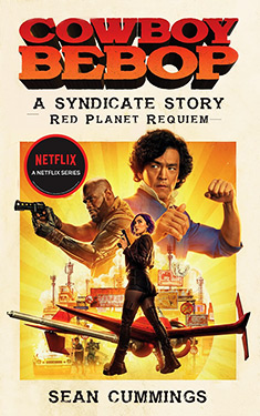 Cowboy Bebop: A Syndicate Story: Red Planet Requiem