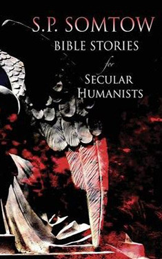 Bible Stories for Secular Humanists