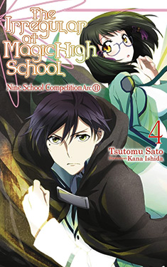 The Irregular at Magic High School, Vol. 4:  Nine School Competition Arc 2