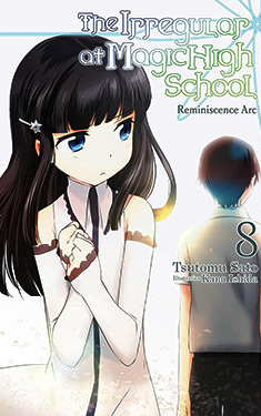 The Irregular at Magic High School, Vol. 8:  Reminiscence Arc