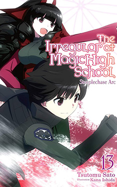 The Irregular at Magic High School, Vol. 13:  Steeplechase Arc