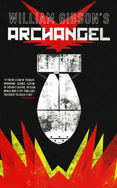 William Gibson's Archangel