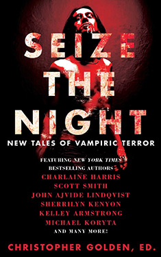 Seize the Night:  New Tales of Vampiric Terror