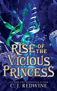 Rise of the Vicious Princess