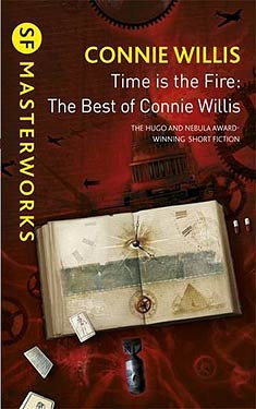 Time Is the Fire: The Best of Connie Willis