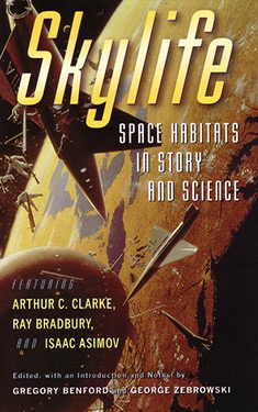 Skylife:  Space Habitats in Story and Science