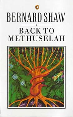 Back to Methuselah:  A Metabiological Pentateuch