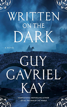 Written on the Dark:  A Novel