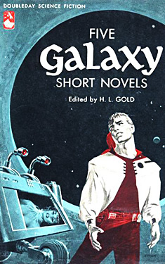 Five Galaxy Short Novels 