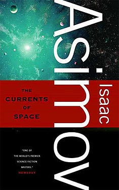 The Currents of Space