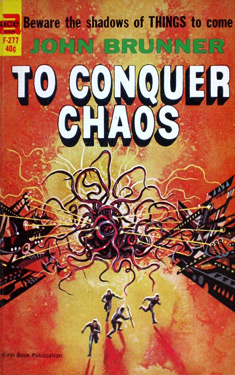 To Conquer Chaos