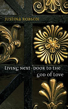 Living Next Door to the God of Love