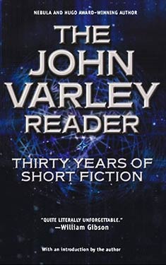 The John Varley Reader