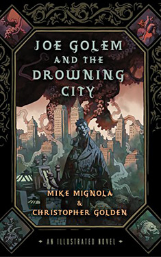 Joe Golem and the Drowning City