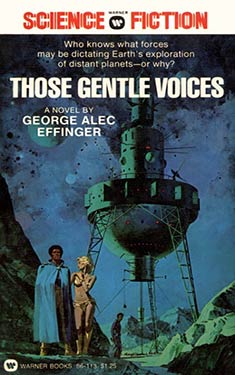 Those Gentle Voices:  A Promethean Romance of the Spaceways