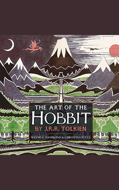 The Art of The Hobbit by J.R.R. Tolkien