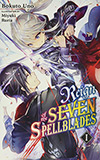 Reign of the Seven Spellblades, Vol. 1