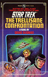 The Trellisane Confrontation