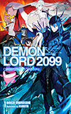 Demon Lord 2099, Vol. 1: Cyberpunk City Shinjuku
