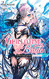 Guillotine Bride, Vol. 1:  I’m just a dragon girl who’ll destroy the world