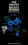 The Eighth Galaxy Reader