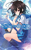 Strike the Blood, Vol. 7:  Kaleid Blood