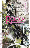 Rokka: Braves of the Six Flowers, Vol. 1