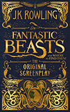 Fantastic Beasts and Where to Find Them:  The Original Screenplay
