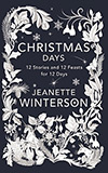Christmas Days:  12 Stories and 12 Feasts for 12 Days