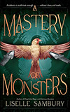 A Mastery of Monsters