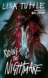 Riding the Nightmare