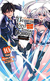 The Greatest Demon Lord Is Reborn as a Typical Nobody, Vol. 10