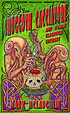 Shoggoth Cacciatore and Other Eldritch Entrees