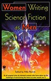 Women Writing Science Fiction as Men