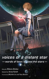 Voices of a Distant Star