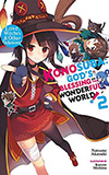 Konosuba: God's Blessing on This Wonderful World!, Vol. 2:  Love, Witches & Other Delusions!