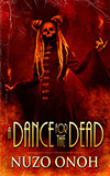 A Dance For the Dead