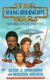 Trouble on Cloud City 