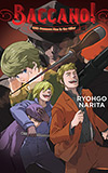 Baccano!, Vol. 16: 1932 Summer: Man in the Killer